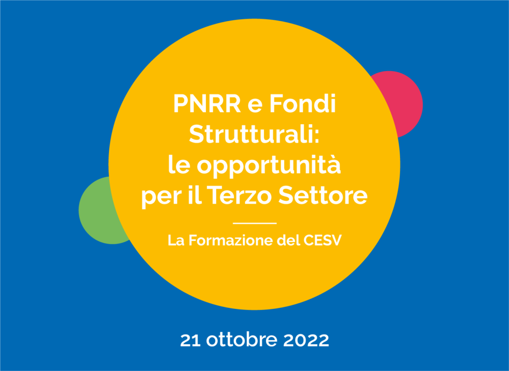 21 ottobre ore 17 PNRR e Fondi strutturali le opportunità per il