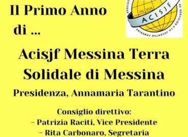 Il 28 febbraio Acisjf Messina Terra solidale ha festeggiato il primo anno di attività