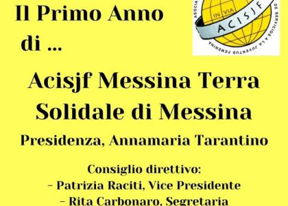 Il 28 febbraio Acisjf Messina Terra solidale ha festeggiato il primo anno di attività