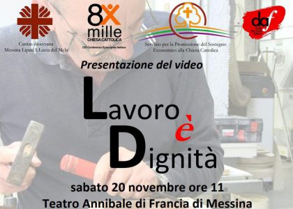 Caritas Messina, Presentazione del Video “Lavoro è dignità”