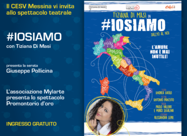 26 giugno a Milazzo ,#Iosiamo il monologo con Tiziana Di Masi
