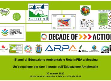 30 marzo. AssoCEA Messina APS:  “15 anni di Educazione Ambientale e Rete InFEA a Messina”