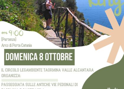 Domenica 8 ottobre, trekking sulle antiche vie pedonali di Taormina e Castelmola
