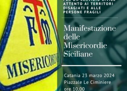 Catania, 23 marzo. Manifestazione Misericordie Siciliane per un Servizio Civile attento a territori e persone