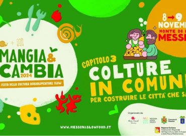 “Mangia e Cambia” 8 e 9 novembre al Monte di Pietà di Messina