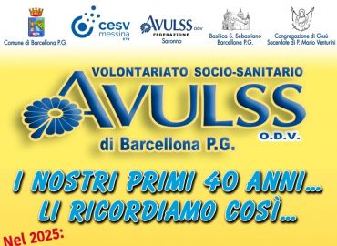 I primi 40 anni dell’Avulss di Barcellona Pozzo di Gotto: il programma