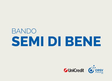 “Semi di Bene”: 40 mila euro da UniCredit-CESV per progetti di ETS