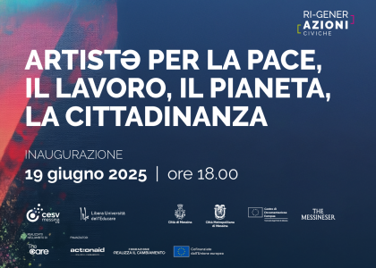 Ri-generazioni Civiche: artistə per la pace, il lavoro, il pianeta, la cittadinanza