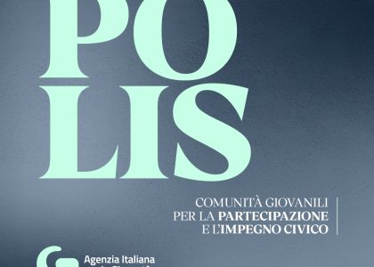 Avviso POLIS: promuovere comunità giovanili territoriali domande entro il 6 luglio